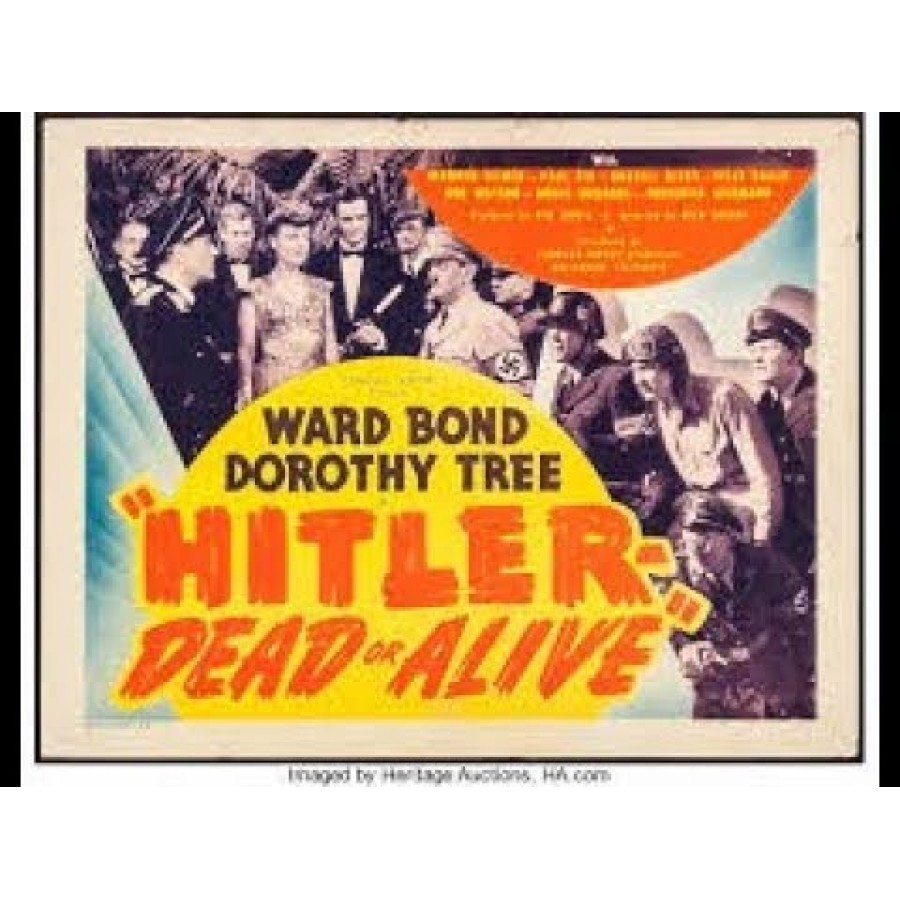 HITLER DEAD OR ALIVE – 1942 WWII